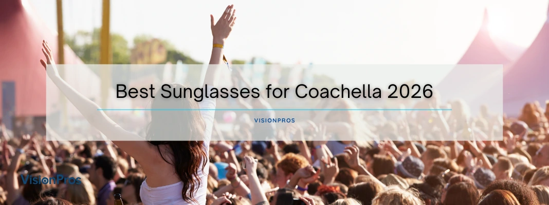 Best Sunglasses for Coachella